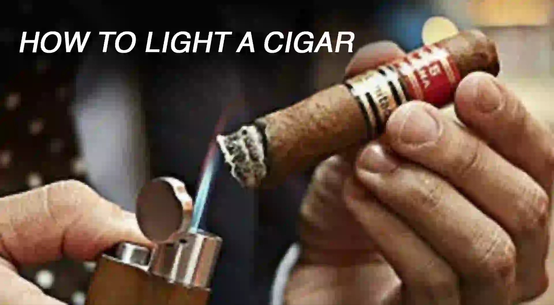 How To Light A Cigar For Beginners - Shave & Coster